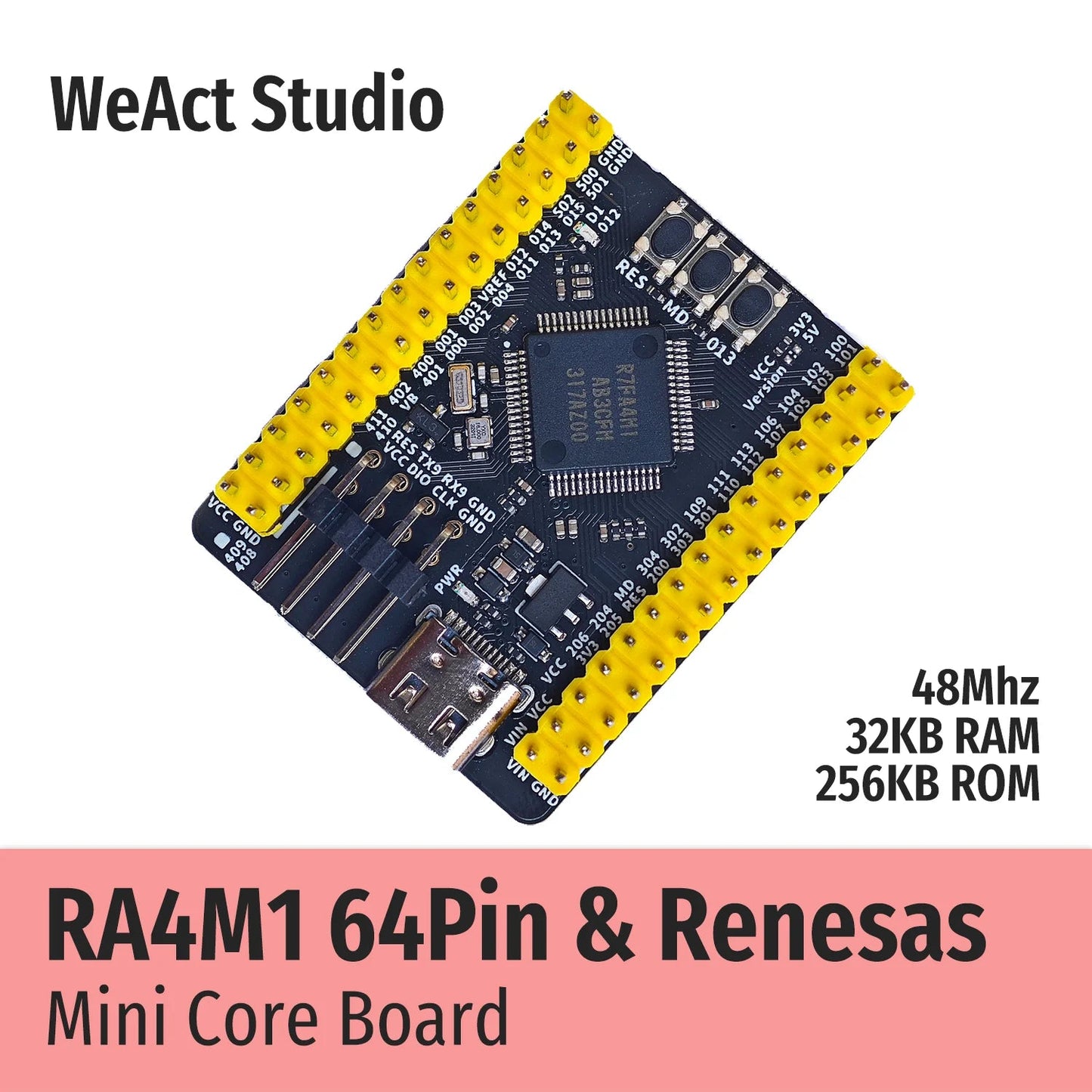 WeAct RA4M1 Renesas R7FA4M1AB3CFMAA0 R7FA4M1 R7FA4M1AB3CFM Core Board Demo Board - Avero